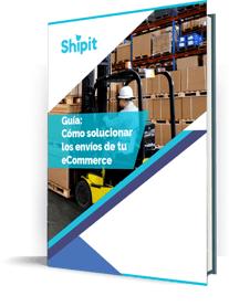 Ebook_Guía Como solucionar los envíos de tu eCommerce