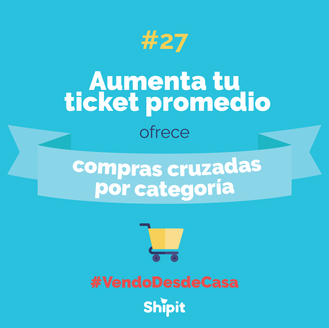 Post_27. Aumenta tu ticket promedio
